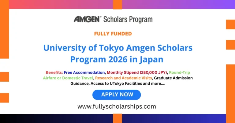 University of Tokyo Amgen Scholars Program 2026 in Japan