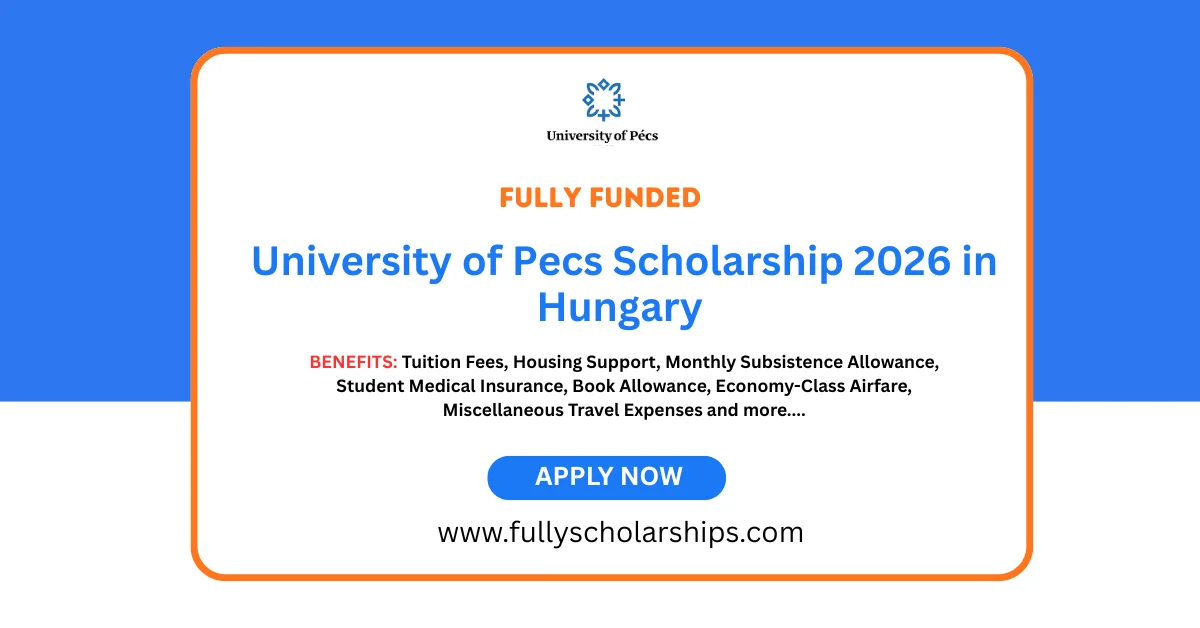 University of Pecs Scholarship 2026 in Hungary