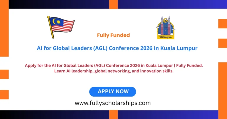 Apply for the AI for Global Leaders (AGL) Conference 2026 in Kuala Lumpur Fully Funded. Learn AI leadership, global networking, and innovation skills.