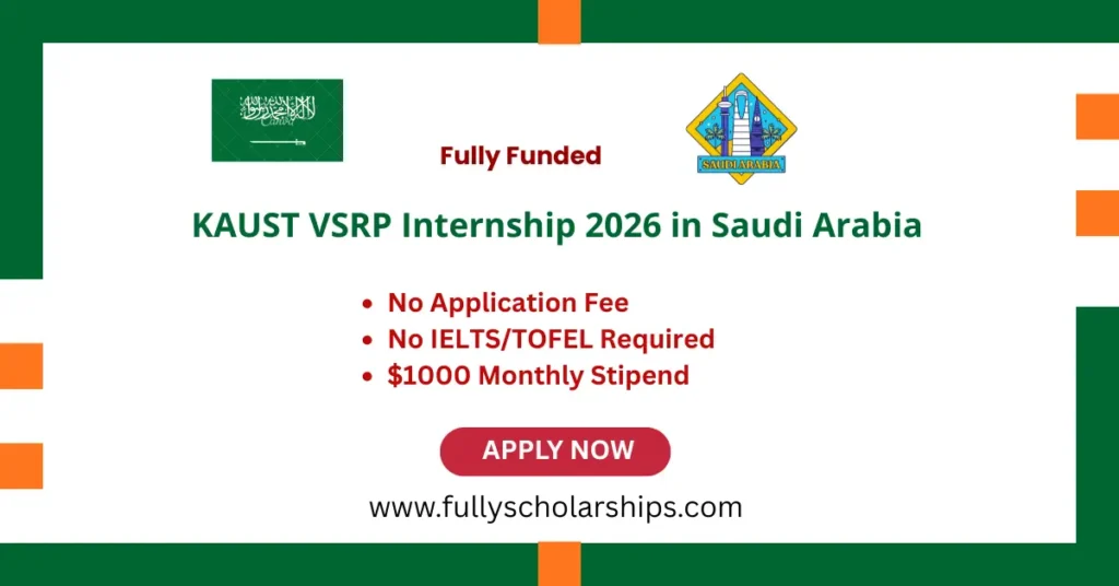 KAUST VSRP Internship 2026 in Saudi Arabia