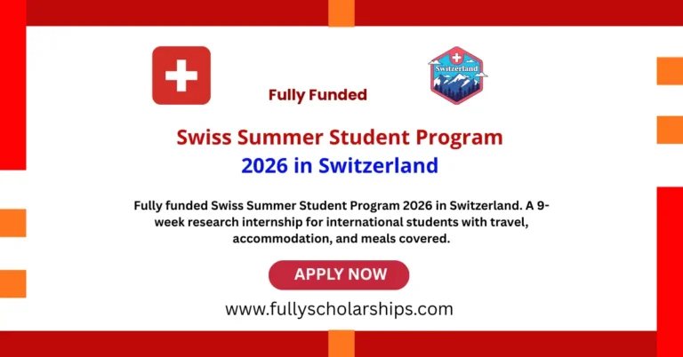Swiss Summer Student Program 2026 in Switzerland