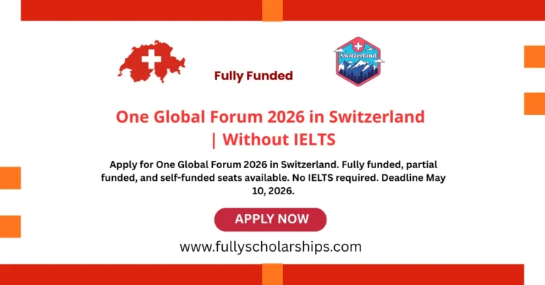 One Global Forum 2026 in Switzerland Without IELTS